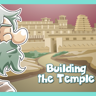 Building the Temple