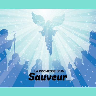 La promesse d'un Sauveur