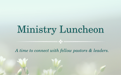 Ministry Luncheon