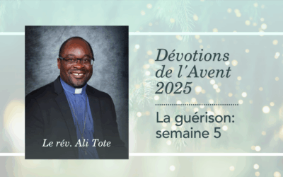 2025 Le parcours de l’Avent | Noël : Ali Tote | la guérison, en Christ le Sauveur