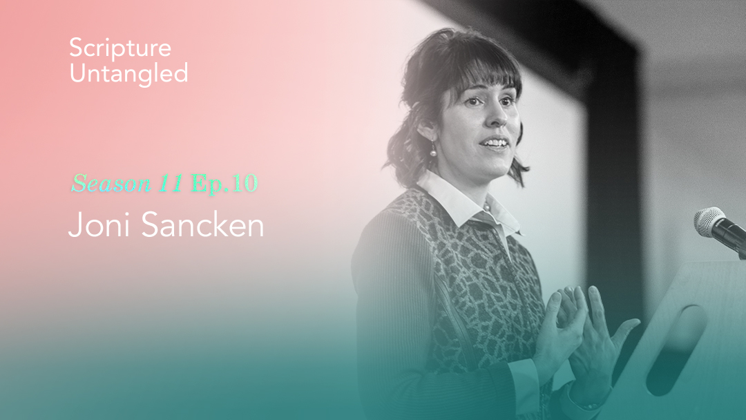 Scripture Untangled S11 Ep10