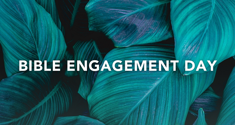 Bible Engagement Day