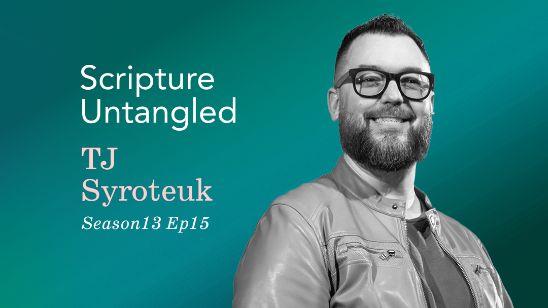 Season 13: Episode 15 | TJ Syroteuk | How to Find Your Place in God's Story
